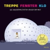 Treppe, Fenster, Klo, Machowiak, Aleksandra/Mizielinscy, Daniel, Moritz Verlag, EAN/ISBN-13: 9783895652172