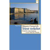 Triest verkehrt, Covacich, Mauro, Wagenbach, Klaus Verlag, EAN/ISBN-13: 9783803126962
