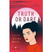 Truth or Dare. Triff deine Wahl, Köllinger, Maja, Moon Notes, EAN/ISBN-13: 9783969760024