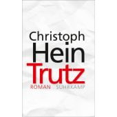Trutz, Hein, Christoph, Suhrkamp, EAN/ISBN-13: 9783518468647