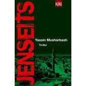 Jenseits, Musharbash, Yassin, Verlag Kiepenheuer & Witsch GmbH & Co KG, EAN/ISBN-13: 9783462053425