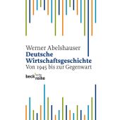 Deutsche Wirtschaftsgeschichte, Abelshauser, Werner, Verlag C. H. BECK oHG, EAN/ISBN-13: 9783406510946
