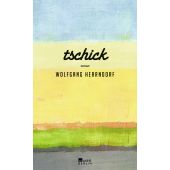 Tschick, Herrndorf, Wolfgang, Rowohlt Berlin Verlag, EAN/ISBN-13: 9783737101004