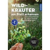 Wildkräuter am Blatt erkennen, Bosch, Meike, Franckh-Kosmos Verlags GmbH & Co. KG, EAN/ISBN-13: 9783440173855