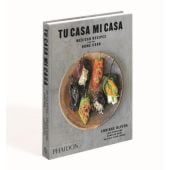 Tu Casa Mi Casa, Olvera, Enrique/Daniela Soto-Innes, Phaidon, EAN/ISBN-13: 9780714878058