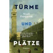 Türme und Plätze, Ferguson, Niall, Ullstein Buchverlage GmbH, EAN/ISBN-13: 9783549074855