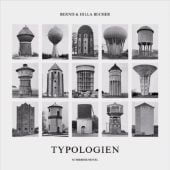 Typologien, Becher, Bernd & Hilla, Schirmer/Mosel Verlag GmbH, EAN/ISBN-13: 9783829610025