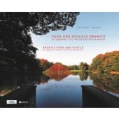 Park und Schloss Branitz/Branitz Park and Castle, Streidt, Gert, Edition Braus Berlin GmbH, EAN/ISBN-13: 9783862280926