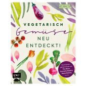 Vegetarisch - Gemüse neu entdeckt!, Hiekmann, Stefanie, Edition Michael Fischer GmbH, EAN/ISBN-13: 9783960938446