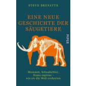 Eine neue Geschichte der Säugetiere, Brusatte, Steve, Piper Verlag, EAN/ISBN-13: 9783492071932