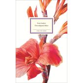 Überwältigende Blüten, Sanders, Rosie, Insel Verlag, EAN/ISBN-13: 9783458200536