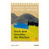 Nach dem Gewitter die Mücken, Krüger, Michael/Bitter, Christina von, Hirmer Verlag, EAN/ISBN-13: 9783777434575