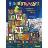 Hundertwasser: Ein Haus für dunkelbunte Träume, Elschner, Géraldine, Prestel Verlag, EAN/ISBN-13: 9783791374536