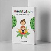 Meditation für Kinder und Familien, López González, Luis, Mentor Verlag, EAN/ISBN-13: 9783948230067