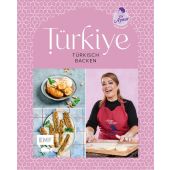 Türkiye - Türkisch backen, Sahin, Aynur, Michael Fischer GmbH, EAN/ISBN-13: 9783745906202