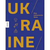 Ukraine, Knesebeck Verlag, EAN/ISBN-13: 9783957286970