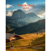 Bibliographische Informationen     Details     Produktinformationen     Medien  Wanderlust Alps Hiking Across the Alps, EAN/ISBN-13: 9783967040210