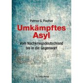 Umkämpftes Asyl, Poutrus, Patrice, Ch. Links Verlag GmbH, EAN/ISBN-13: 9783962890360