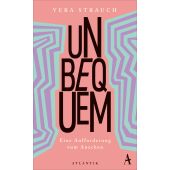 Unbequem, Strauch, Vera, Atlantik Verlag, EAN/ISBN-13: 9783455014990