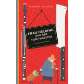 Frau Helbing und der tote Fagottist, Michaely, Eberhard, OKTOPUS by Kampa, EAN/ISBN-13: 9783311300083