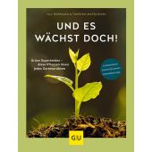 Und es wächst doch!, Hofmann, Till/Matschiess, Torsten, Gräfe und Unzer, EAN/ISBN-13: 9783833865350