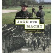 Jagd und Macht, Suter, Helmut/Ciesla, Burghard, be.bra Verlag GmbH, EAN/ISBN-13: 9783898090902