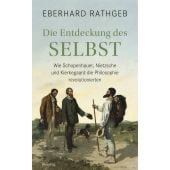 Die Entdeckung des Selbst, Rathgeb, Eberhard, Blessing, Karl, Verlag GmbH, EAN/ISBN-13: 9783896676481