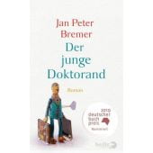 Der junge Doktorand, Bremer, Jan Peter, Berlin Verlag GmbH - Berlin, EAN/ISBN-13: 9783827013897
