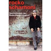 Sternstunden der Bedeutungslosigkeit, Schamoni, Rocko, DuMont Buchverlag GmbH & Co. KG, EAN/ISBN-13: 9783832164843
