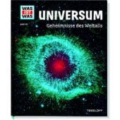 Universum - Geheimnisse des Weltalls, Baur, Manfred (Dr.), Tessloff Medien Vertrieb GmbH & Co. KG, EAN/ISBN-13: 9783788620943