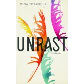 Unrast, Tokarczuk, Olga, Kampa Verlag AG, EAN/ISBN-13: 9783311100126
