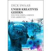 Unser kreatives Gehirn, Swaab, Dick, Droemer Knaur, EAN/ISBN-13: 9783426277195