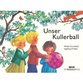 Unser Kullerball, Krumbach, Walter, Beltz, Julius Verlag, EAN/ISBN-13: 9783407771032