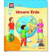 Unsere Erde, Braun, Christina/Stauber, Sabine, Tessloff Medien Vertrieb GmbH & Co. KG, EAN/ISBN-13: 9783788622046