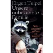 Unsere unbekannte Familie, Teipel, Jürgen, Suhrkamp, EAN/ISBN-13: 9783518468609