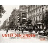 Unter den Linden, Nicolai Verlag, EAN/ISBN-13: 9783894796518