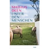 Unter den Menschen, Deen, Mathijs, mareverlag GmbH & Co oHG, EAN/ISBN-13: 9783866482807