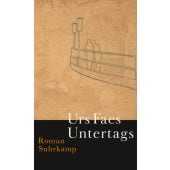 Untertags, Faes, Urs, Suhrkamp, EAN/ISBN-13: 9783518429488