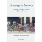 Unterwegs zu Leonardo, Schneider, Marianne, Schirmer/Mosel Verlag GmbH, EAN/ISBN-13: 9783829602730