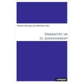 Urbanität im 21. Jahrhundert, Campus Verlag, EAN/ISBN-13: 9783593509709