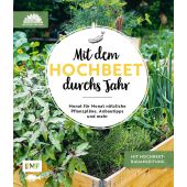 Mit dem Hochbeet durchs Jahr, Die Stadtgärtner, Edition Michael Fischer GmbH, EAN/ISBN-13: 9783960937142