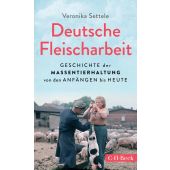 Deutsche Fleischarbeit, Settele, Veronika, Verlag C. H. BECK oHG, EAN/ISBN-13: 9783406790928