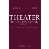 Theater in Deutschland 1967-1995, Rühle, Günther, Fischer, S. Verlag GmbH, EAN/ISBN-13: 9783103971613