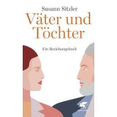Väter und Töchter, Sitzler, Susann, Klett-Cotta, EAN/ISBN-13: 9783608982206