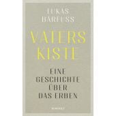 Vaters Kiste, Bärfuss, Lukas, Rowohlt Verlag, EAN/ISBN-13: 9783498003418