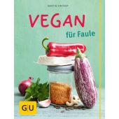 Vegan für Faule, Kintrup, Martin, Gräfe und Unzer, EAN/ISBN-13: 9783833840395
