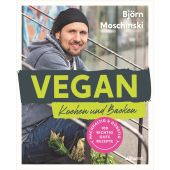 Vegan Kochen und Backen, Moschinski, Björn, Südwest Verlag, EAN/ISBN-13: 9783517102283