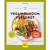 Vegan rundum versorgt, Merz, Lena, Gräfe und Unzer, EAN/ISBN-13: 9783833877353