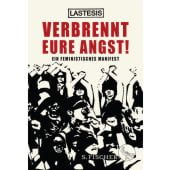 Verbrennt eure Angst!, LASTESIS, Fischer, S. Verlag GmbH, EAN/ISBN-13: 9783103974898