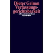 Verfassungsgerichtsbarkeit, Grimm, Dieter, Suhrkamp, EAN/ISBN-13: 9783518299579